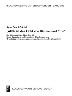 cover image of "Allah ist das Licht von Himmel und Erde"